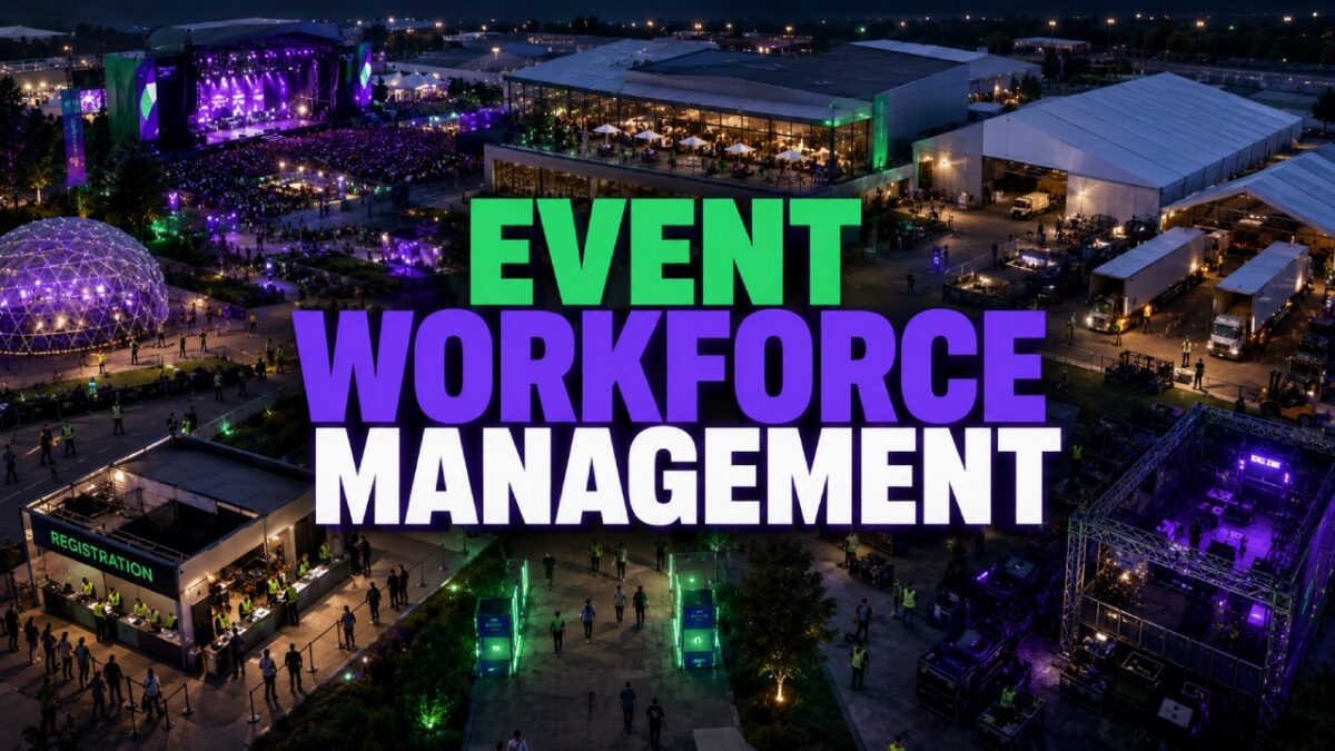Why Do Events Need Workforce Management